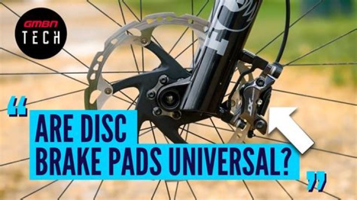Are Bike Disc Brake Pads Universal