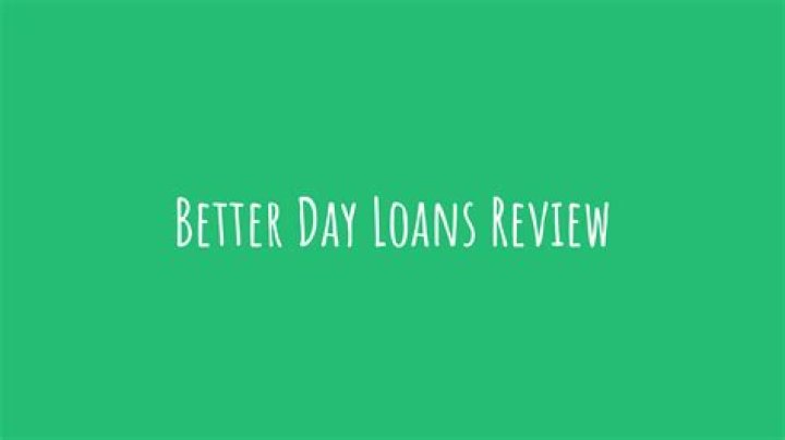 Better day loans reviews - How To Discuss