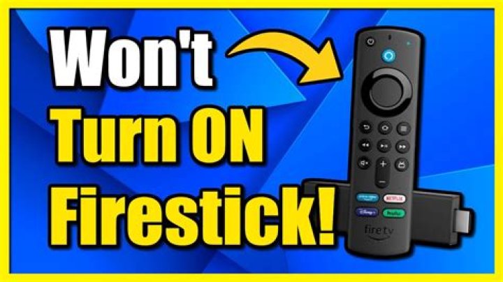 Firestick not turning on - How To Discuss
