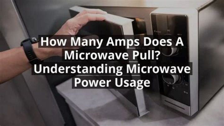 How Many Amps Does A Microwave Pull