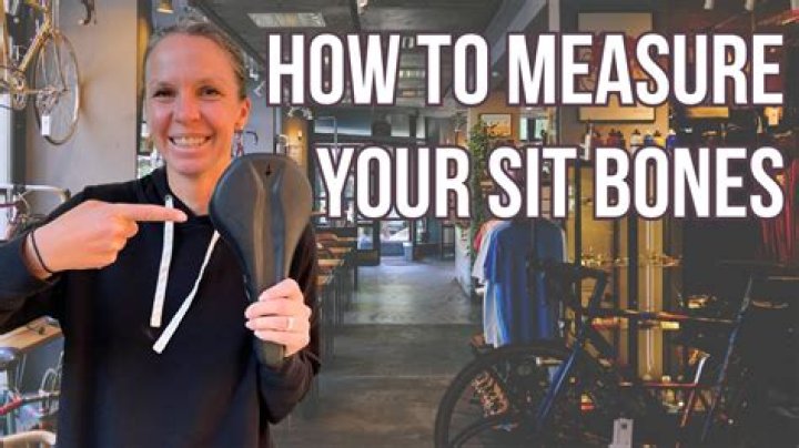 How To Measure Your Sit Bones