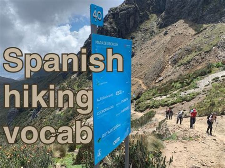 How To Say Hike In Spanish