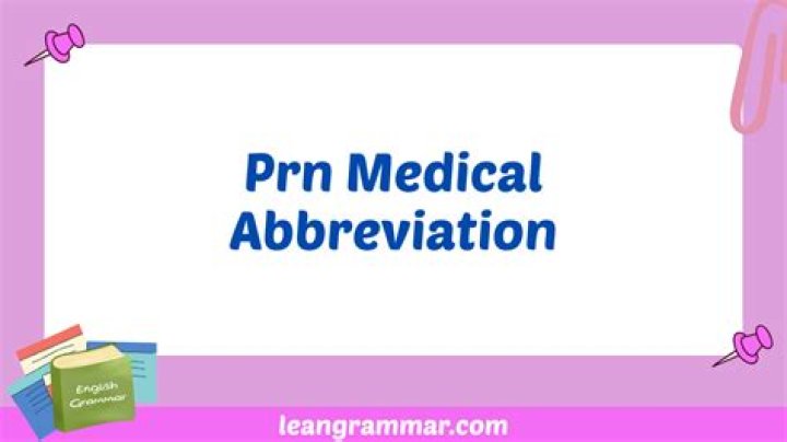 Prn Medical Abbreviation - How To Discuss