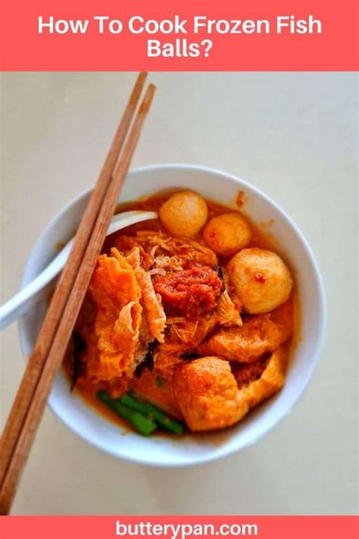 Question: How Long To Cook Frozen Fish Balls
