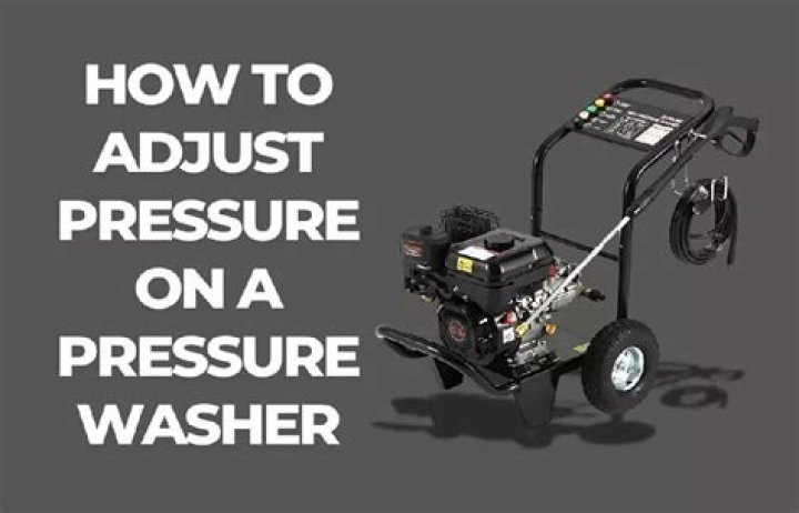 Question: How To Adjust Pressure On Pressure Washer