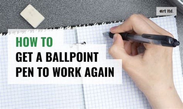 Question: How To Get A Ballpoint Pen To Work