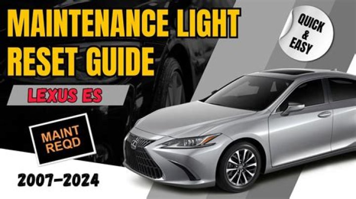 Question: How To Reset Oil Maintenance Light On 2007 Lexus Es350