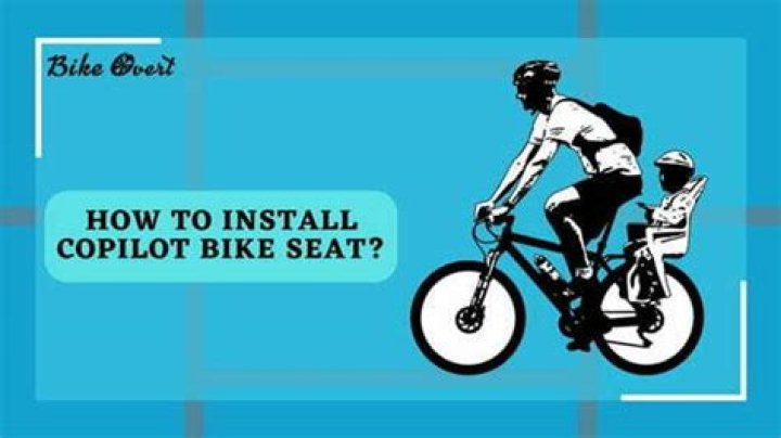 Quick Answer: How To Install Copilot Bike Seat