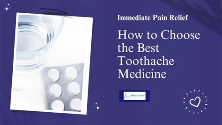 Strongest toothache medicine - How To Discuss