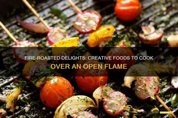 What Can You Roast Over A Fire